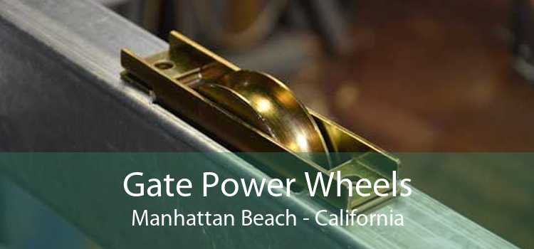 Gate Power Wheels Manhattan Beach - California